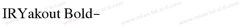 IRYakout Bold字体转换